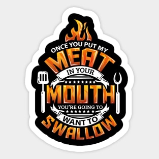 Funny Meat in your Mouth Smoking BBQ Pun Sticker